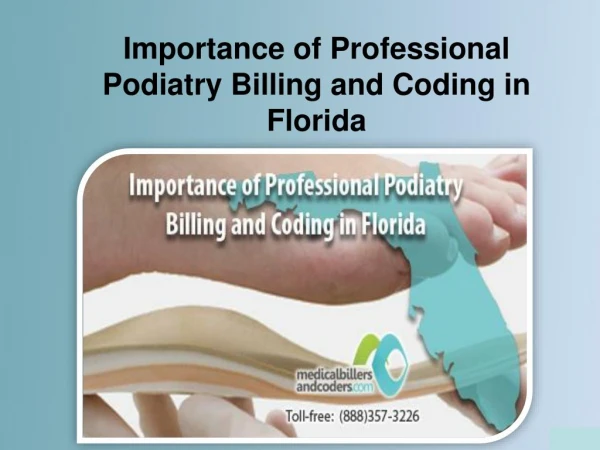 Importance of Professional Podiatry Billing and Coding in Florida