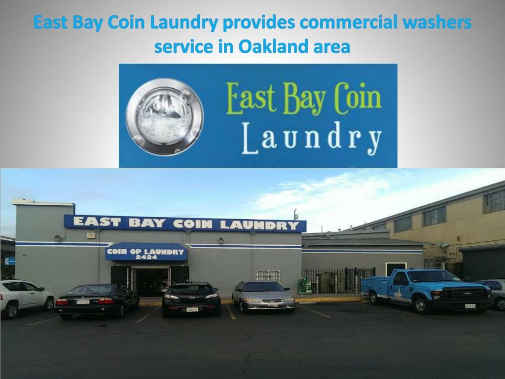 east bay coin laundry provides commercial washers service in oakland area