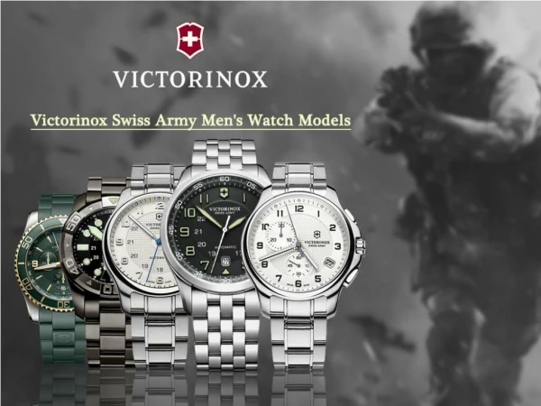 Victorinox Swiss Army Men's Watch Models