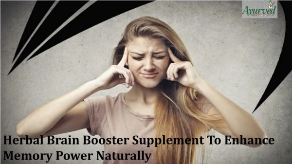 Herbal Brain Booster Supplement To Enhance Memory Power Naturally