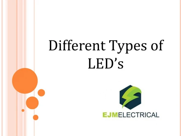 Different Types of LED’s