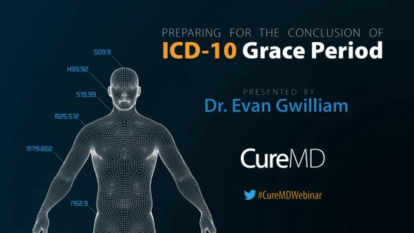 Preparing for the Conclusion of ICD-10 Grace Period