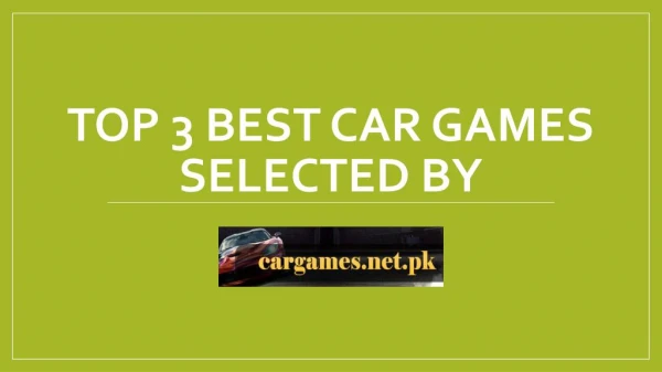 Top 3 Car Games for Kids