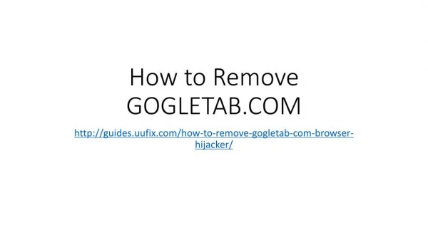 How to Remove GOGLETAB.COM