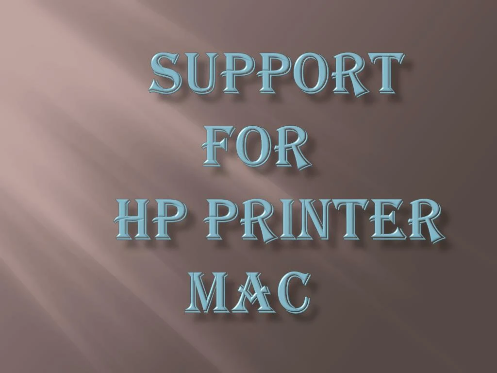 support for hp printer mac