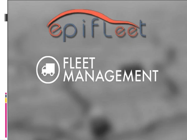 Epifleet Management Solution