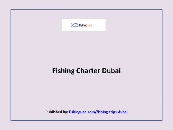 Fishing Charter Dubai