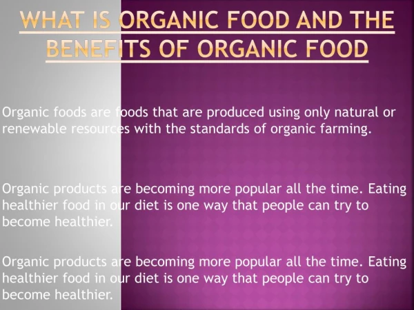 Organic Food Consuming Benefits