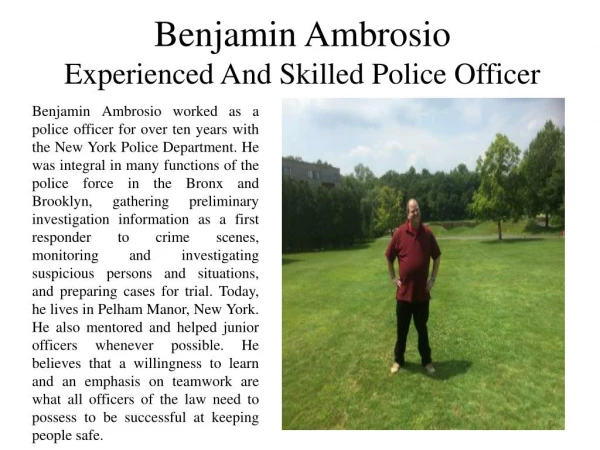 Benjamin Ambrosio - Experienced and Skilled Police Officer