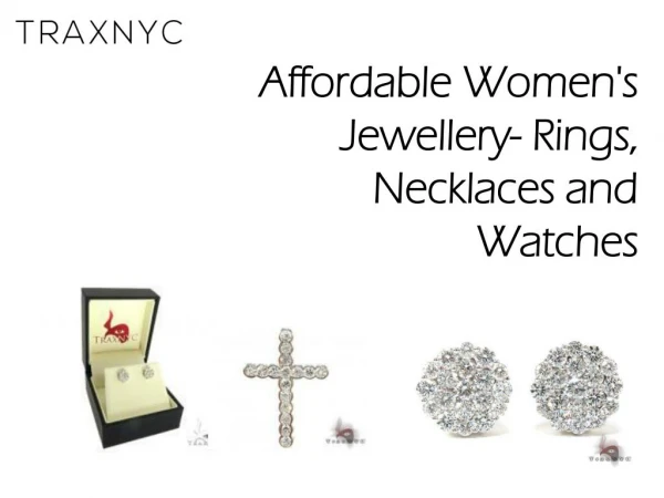 Affordable Women's Jewellery- Rings, Necklaces and Watches