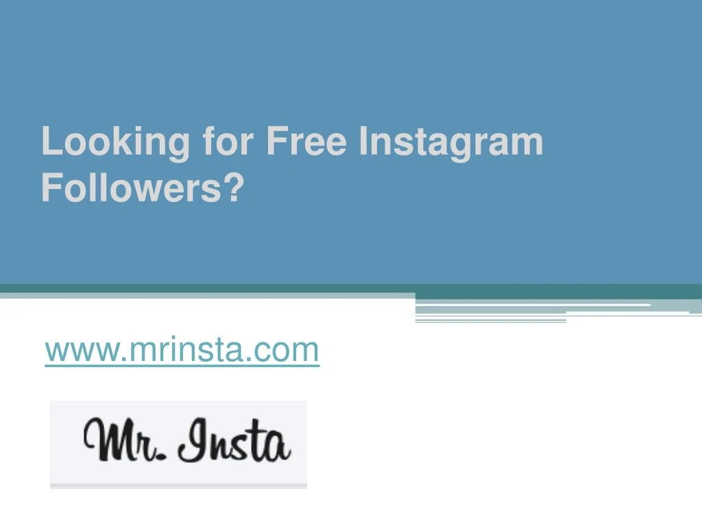 looking for free instagram followers