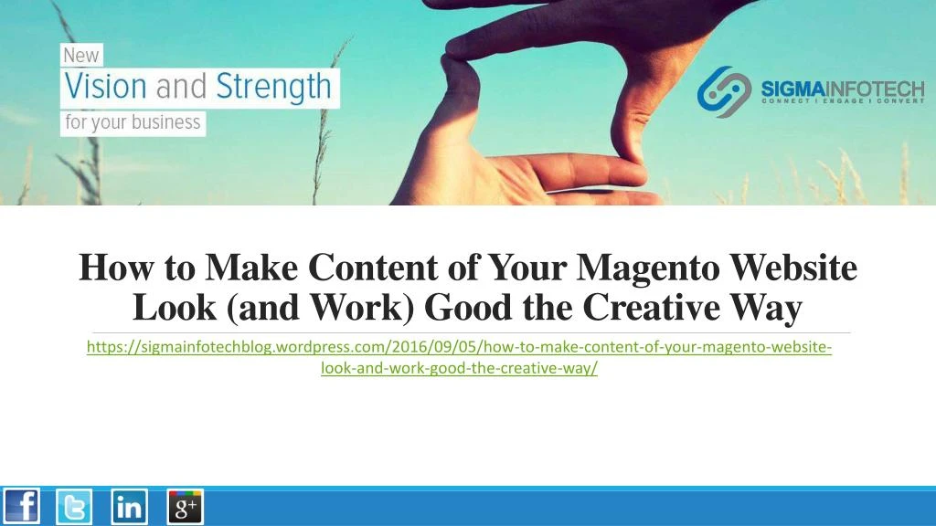how to make content of your magento website look and work good the creative way