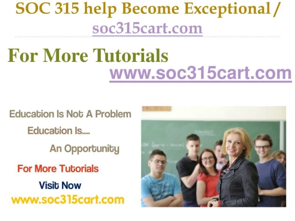 SOC 315 help Become Exceptional / soc315cart.com