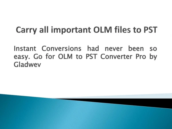OLM Files to PST Converter