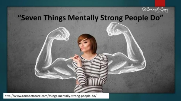 7 things mentally strong people do