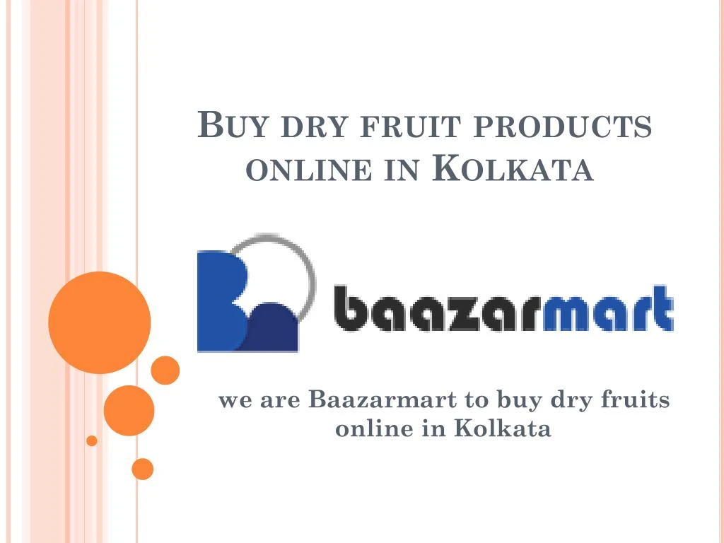 buy dry fruit products online in kolkata