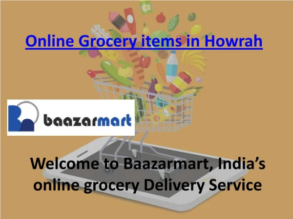 Online grocery items in howrah