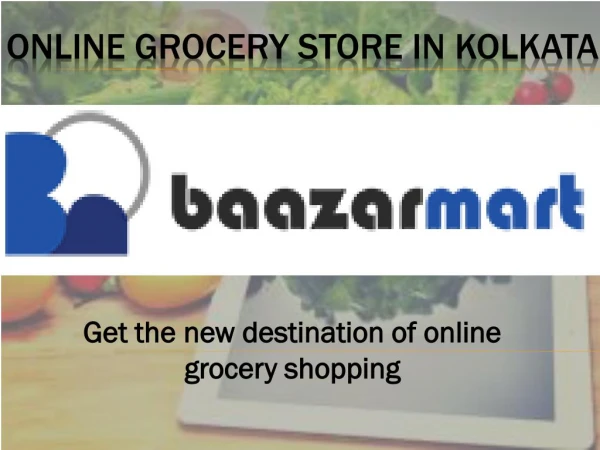 Online grocery items in kolkata