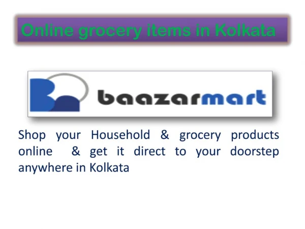 Online grocery items in Kolkata