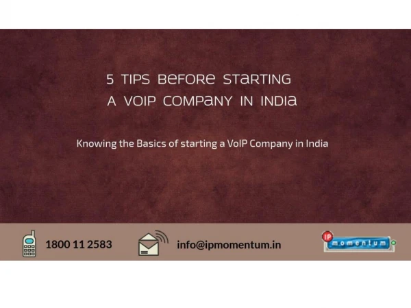 Top 5 Tips For Starting VoIP Company in India