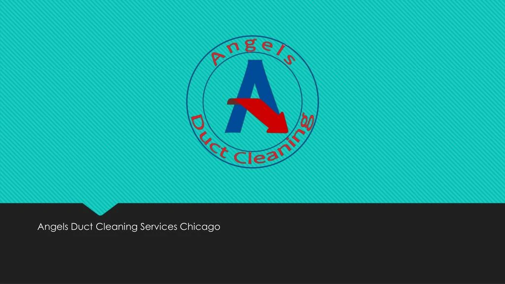angels duct cleaning services chicago