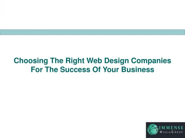 Choosing The Right Web Design Companies For The Success Of Your Business
