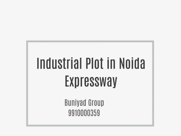 Industrial Plot in Noida Sale 9910000359