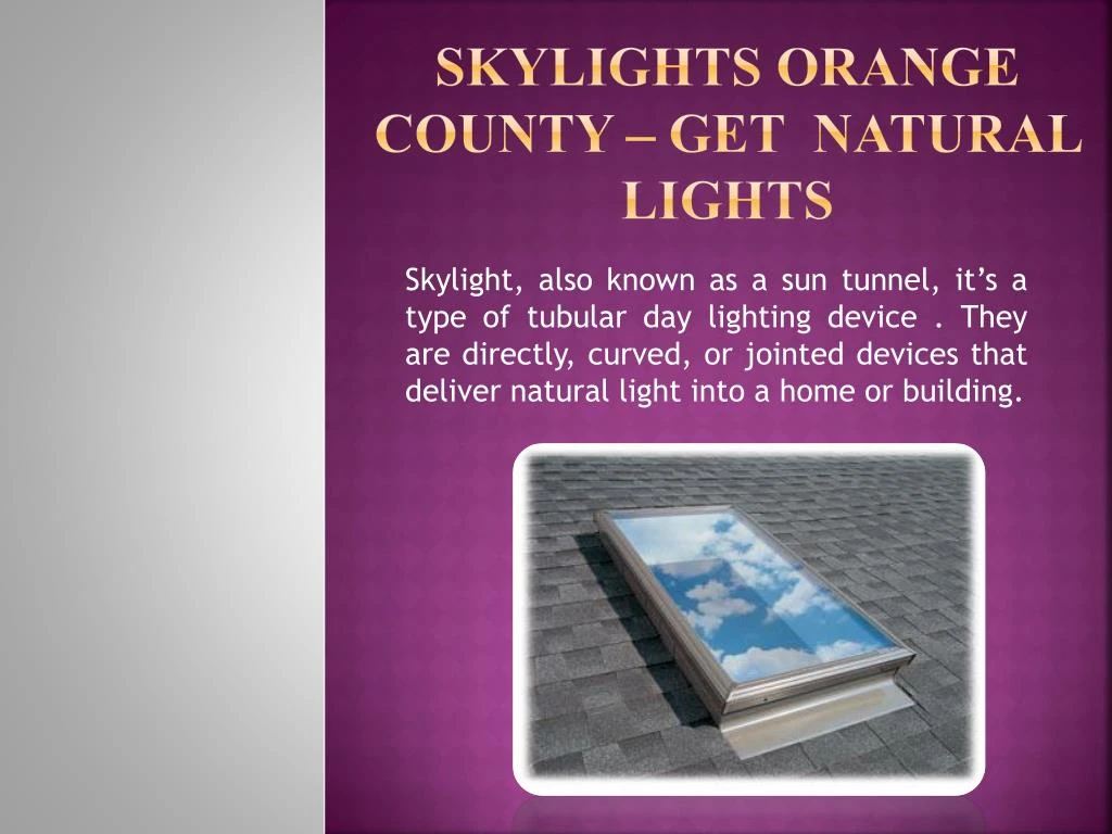 skylights orange county get natural lights