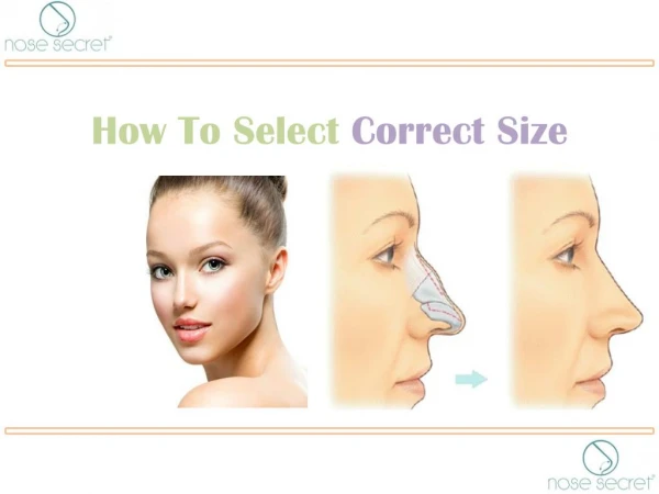 How To Select Correct Size - Nose Secret - Non Surgical Nose Lift Job