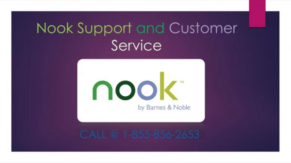 Nook Customer Support Service & Help Call At 1855-856-2653