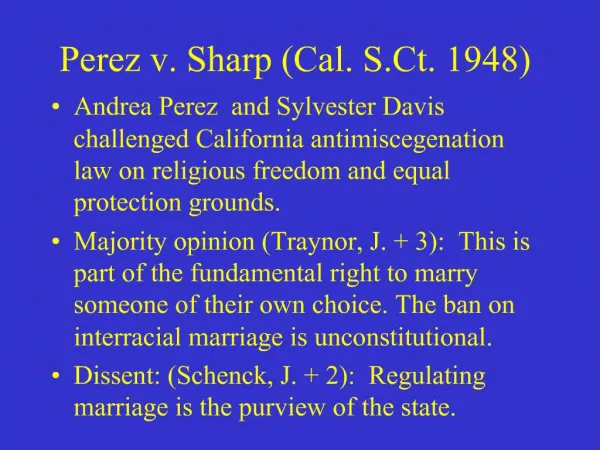Perez v. Sharp Cal. S.Ct. 1948