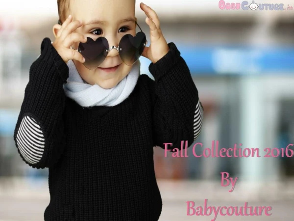 Beautiful Fall Collection By Babycouture