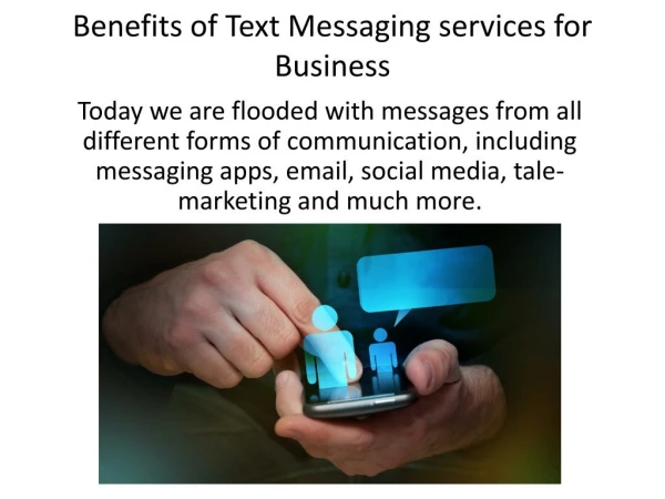 Benefits of Text Messaging services for Business