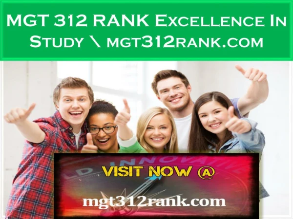 MGT 312 RANK Excellence In Study \ mgt312rank.com