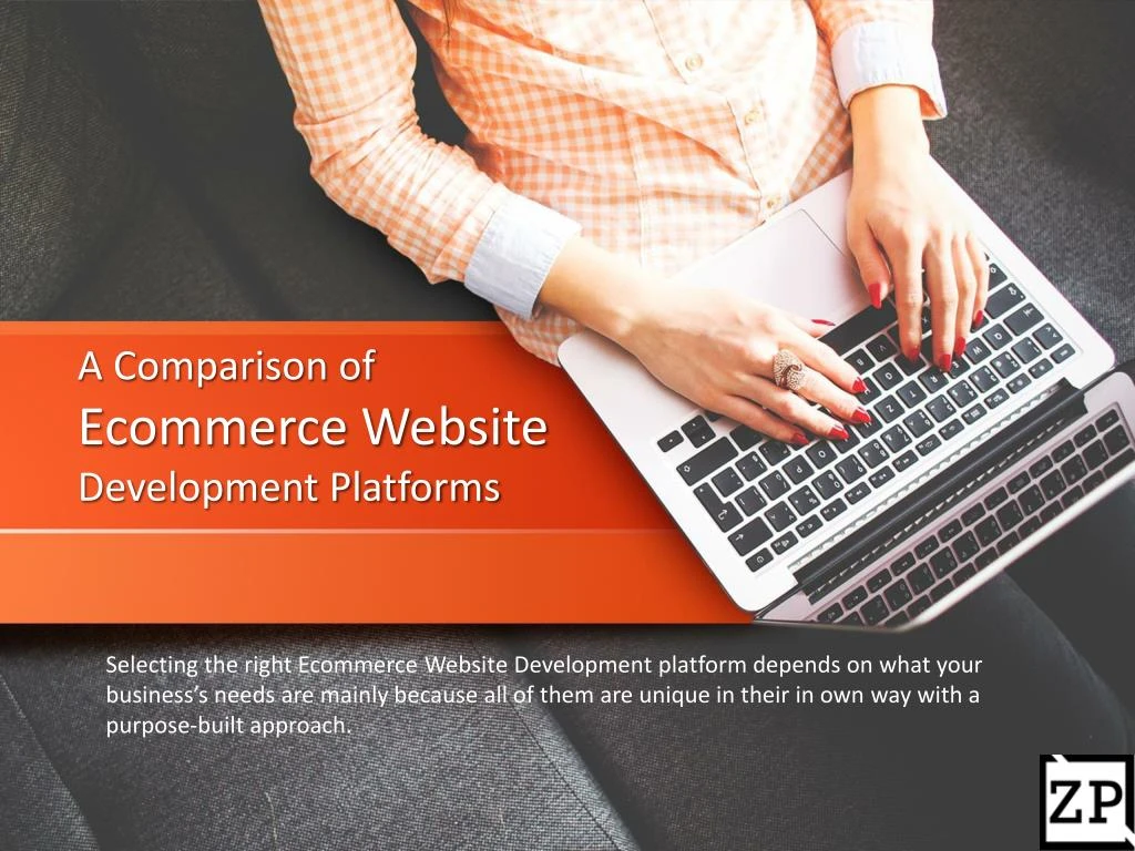 a comparison of ecommerce website development platforms
