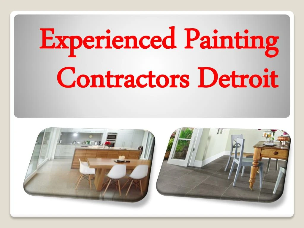 experienced painting contractors detroit