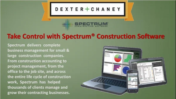 Dexter Chaney: Spectrum Construction Software