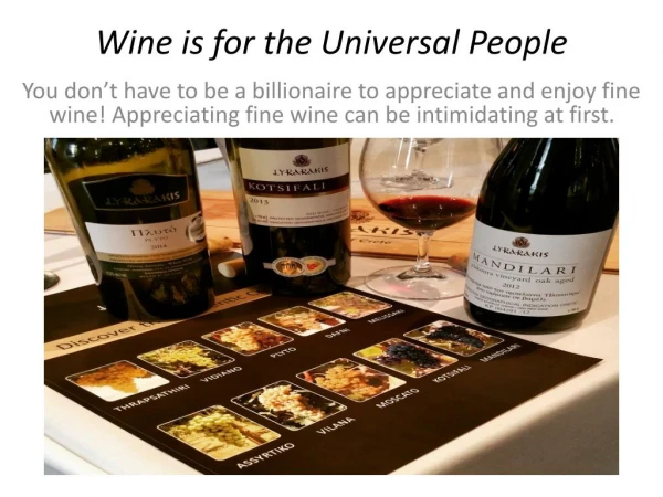 Wine is for the Universal People