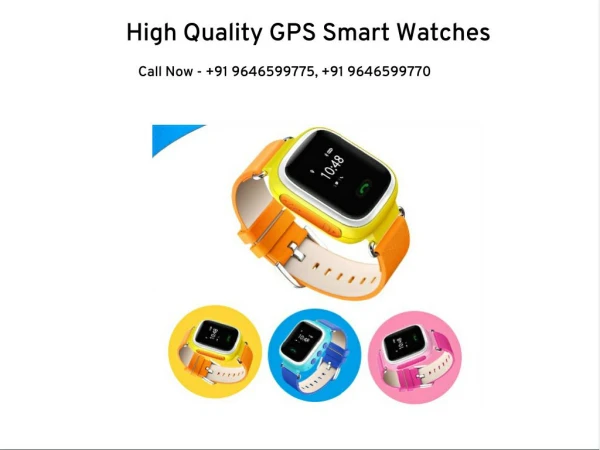 High Quality GPS Smart Watches