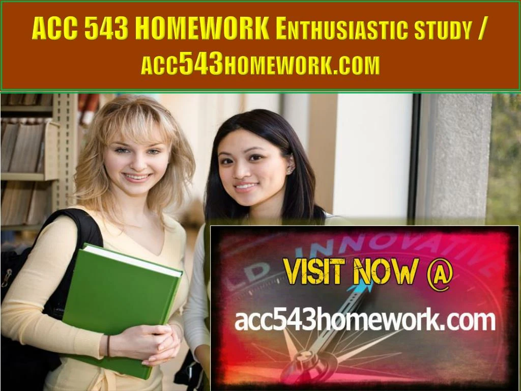 acc 543 homework enthusiastic study acc543homework com