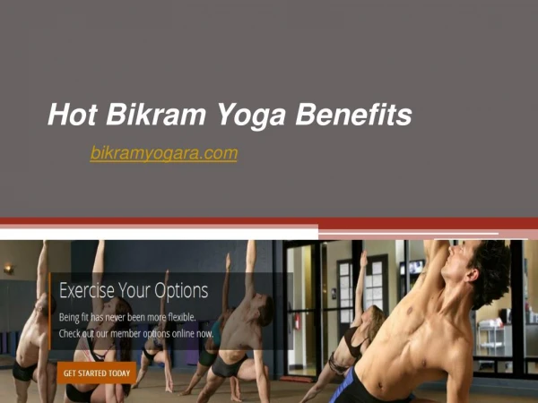 Hot Bikram Yoga Benefits - Bikramyogara.com