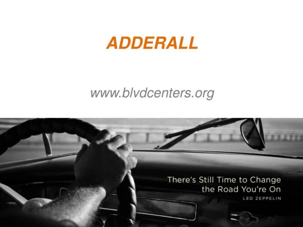ADDERALL - www.blvdcenters.org