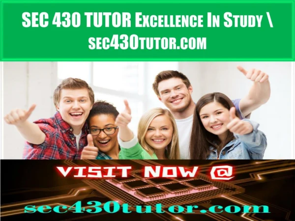 SEC 430 TUTOR Excellence In Study \ sec430tutor.com