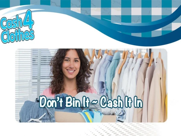 AK Cash 4 Clothes - Cash for Clothes Throughout United Kingdom