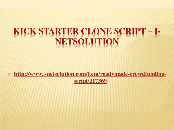 Kick Starter Clone Script – i-Netsolution