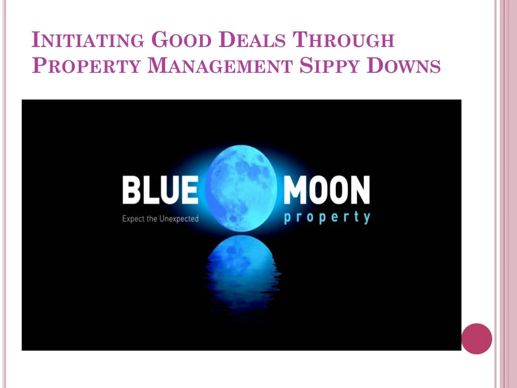 initiating good deals through property management sippy downs