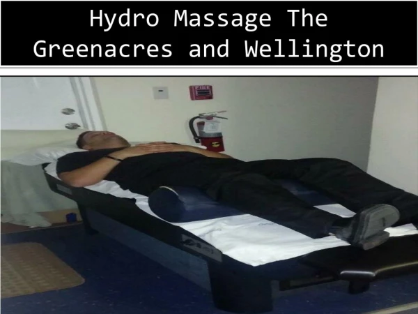 Hydro Massage in Greenacres and Wellinton