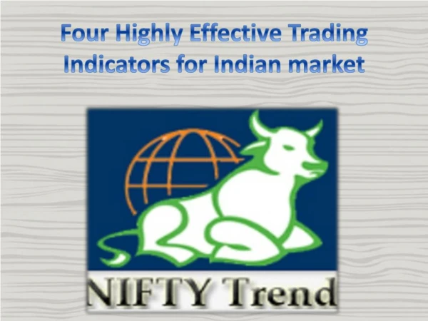 Four Highly Effective Trading Indicators for Indian market