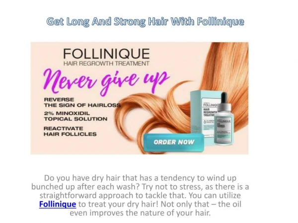 Get Natural Healthy Hair With Follinique