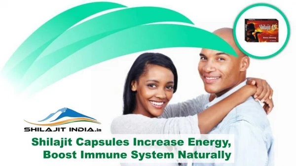Shilajit Capsules Increase Energy, Boost Immune System Naturally